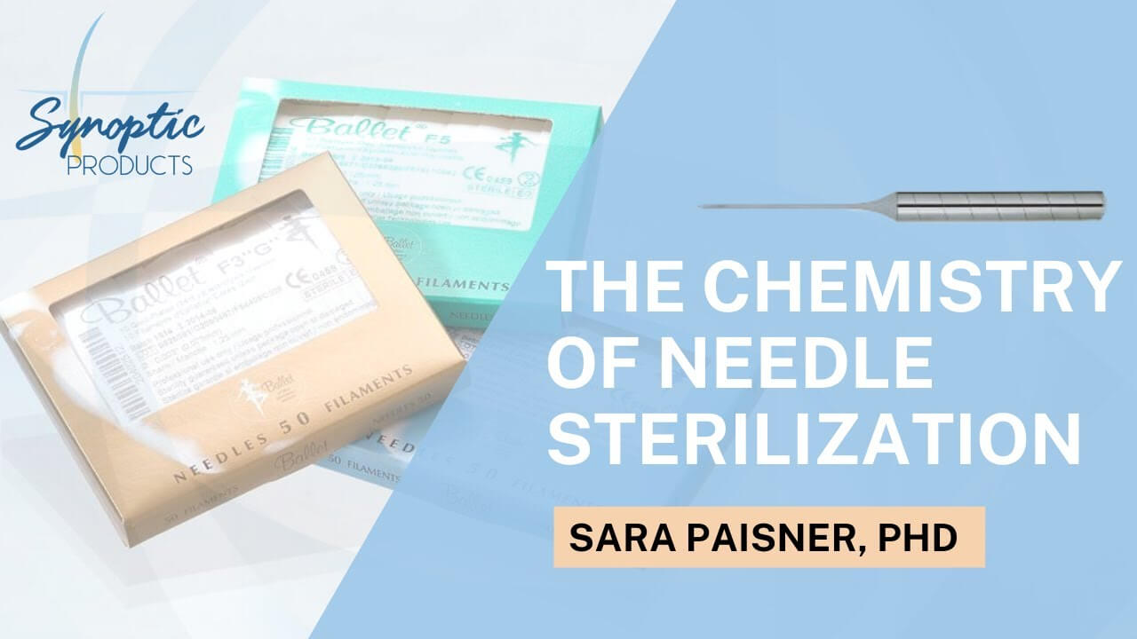 Methods of Electrolysis Needle Sterilization Synoptic Products